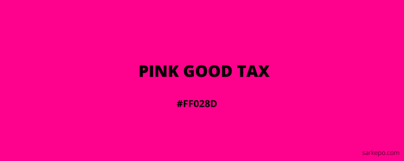 warna pink good tax