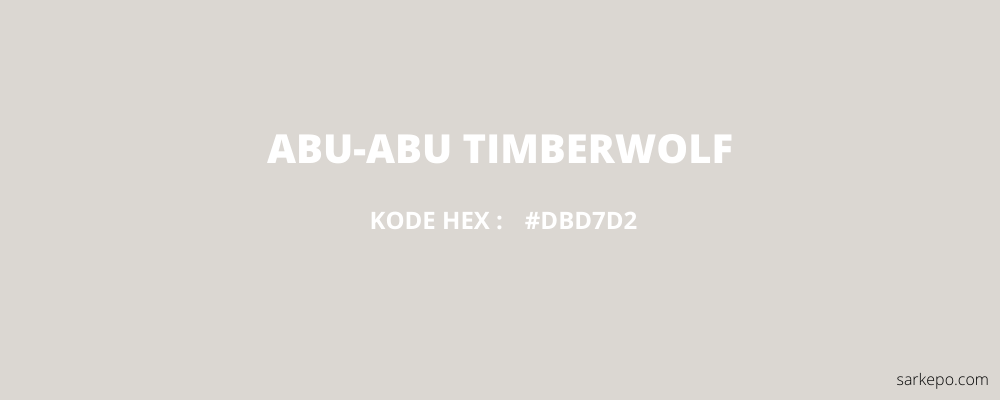 warna abu-abu timberwolf