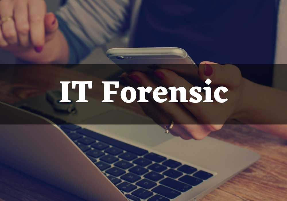 it forensic